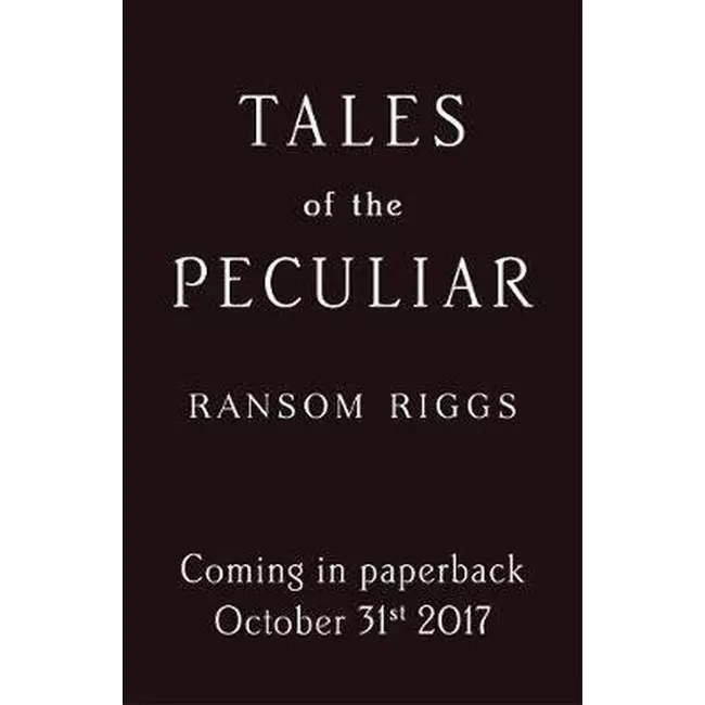 The Tales Of The Peculiar