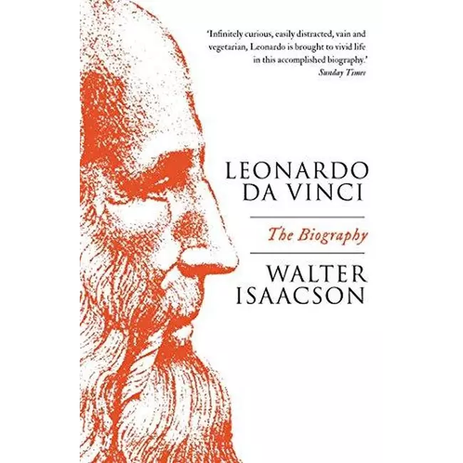 Leonardo Da Vinci - The Biography