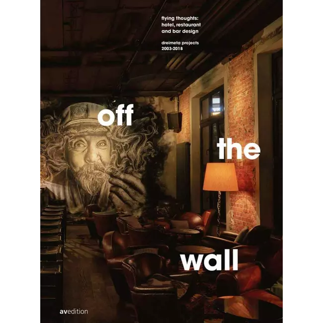 Off The Wall - Flying Thoughts: Hotel, Restaurants And Bar Design