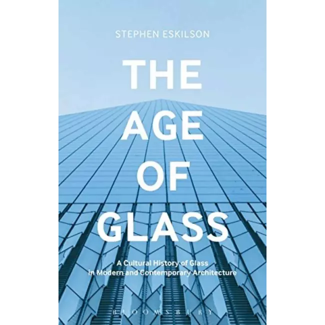 The Age Of Glass