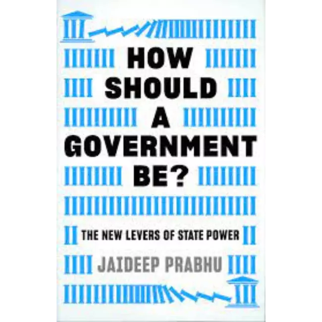 Si duhet të jetë një qeveri? Levat e reja të pushtetit shtetëror