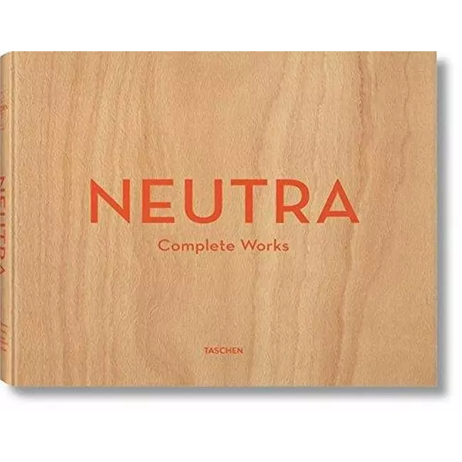Neutra - Complete Works
