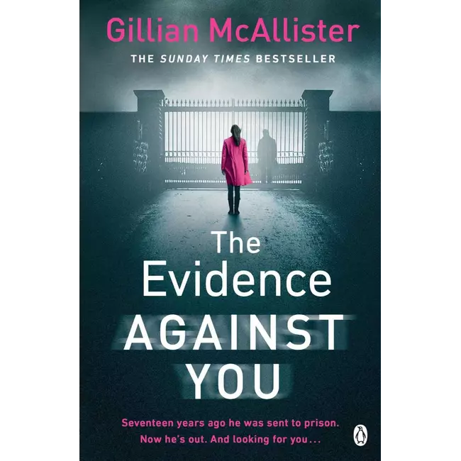 The Evidence Against You