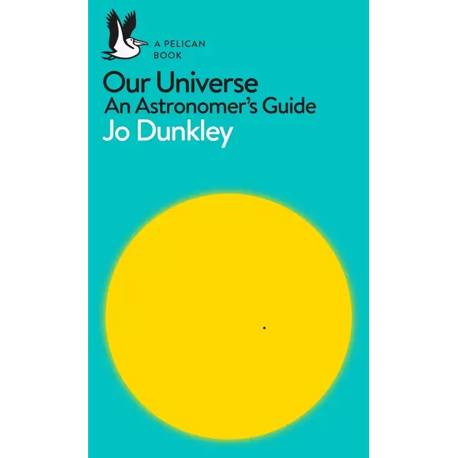 Universi ynë: Udhëzuesi i një astronomi