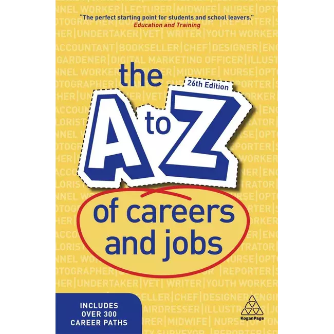 The A To Z Of Careers And Jobs