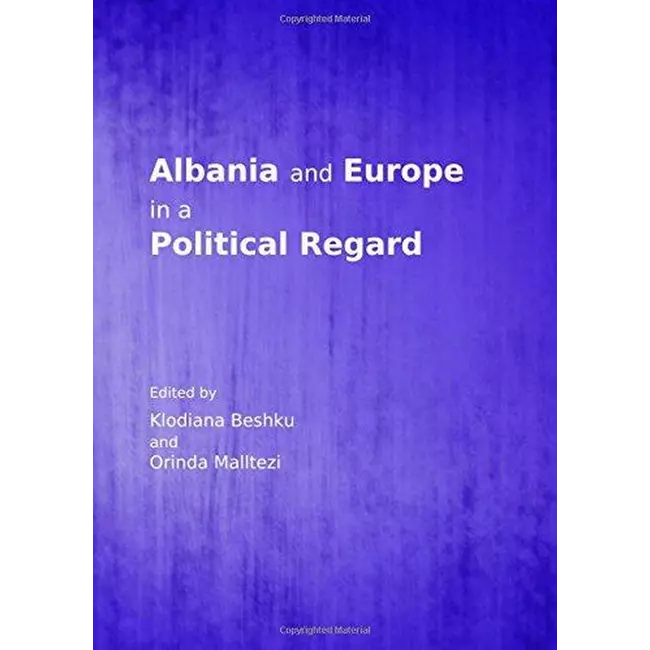 Albania And Europe In A Political Regard