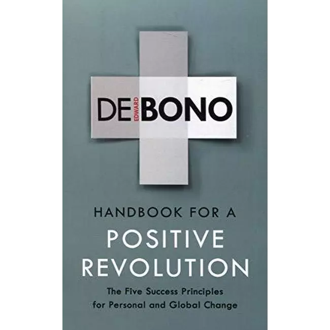 Handbook For A Positive Revolution