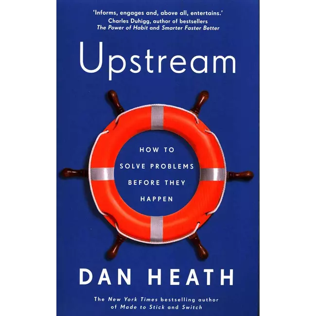 Upstream - How To Solve Problem's Before They Happen