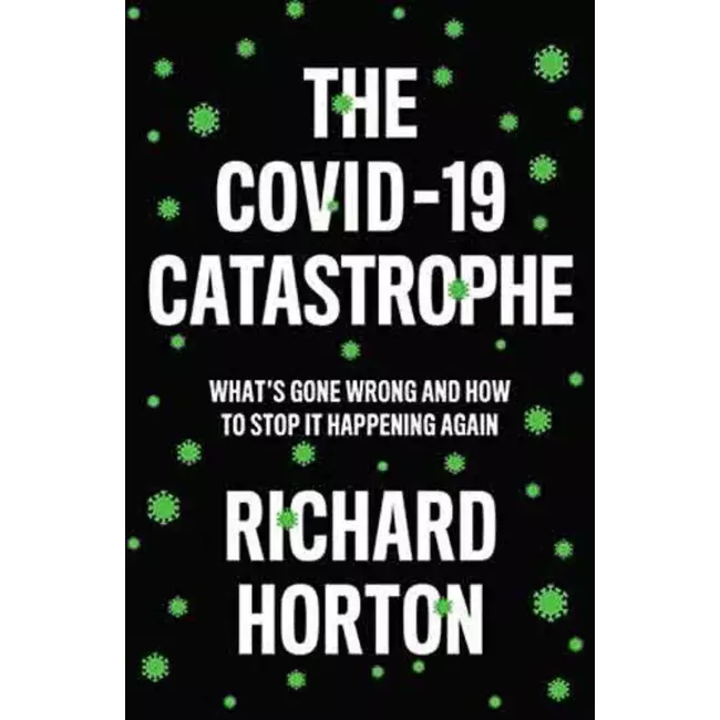 The CoviD-19 Catastrophe