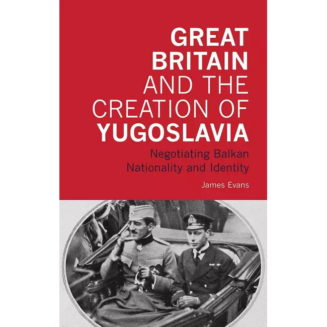 Britania e Madhe dhe Krijimi i Jugosllavisë