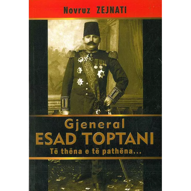 Gjeneral Esad Toptani