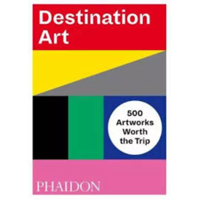 Destinacion Art - 500 vepra arti që ia vlen udhëtimi