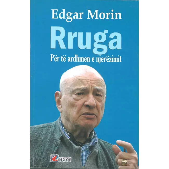 Rruga  Per Te Ardhmen E Njerezimit