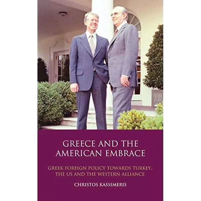 Greece And The American Embrace