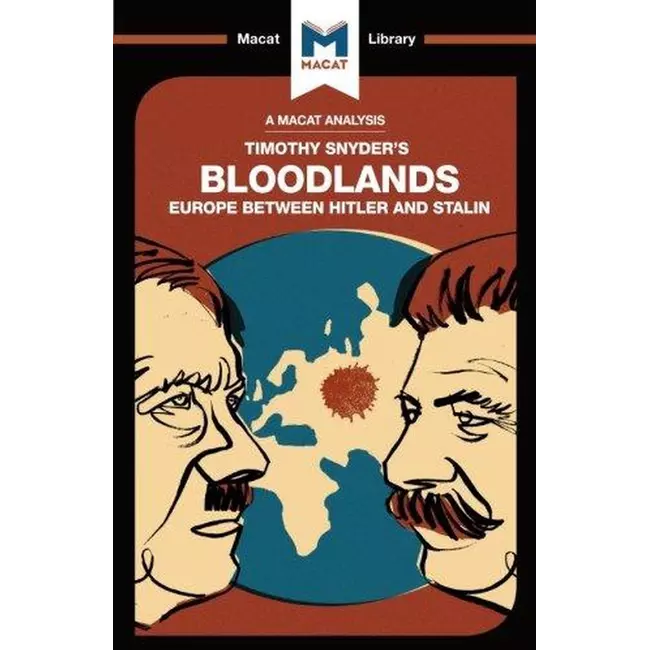 Tokat e gjakut: Evropa midis Hitlerit dhe Stalinit - Biblioteka Macat
