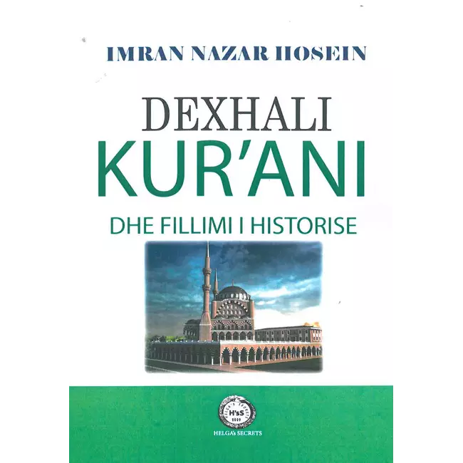 Dexhali Kur'ani Dhe Fillimi I Historise