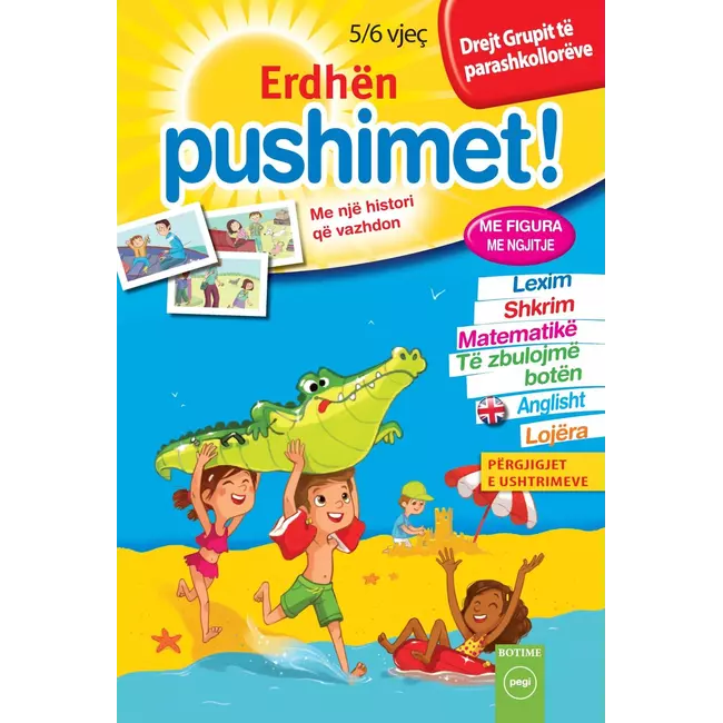 Erdhen Pushimet 5/6 Vjec