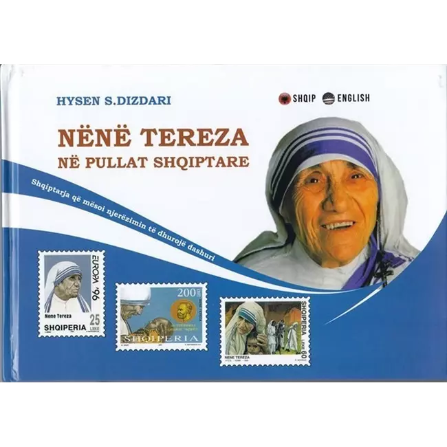 Nene Tereza Ne Pullat Shqiptare Mother Tereza In The Albanian Stamps