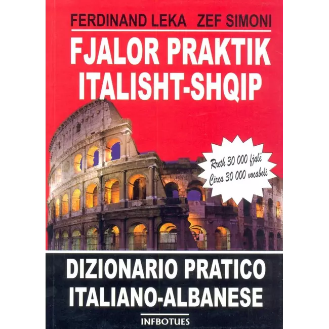 Fjalor Praktik Italisht Shqip 30.000 Fjale