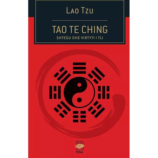 Shtegu Dhe Virtyti I Tij Tao Te Ching