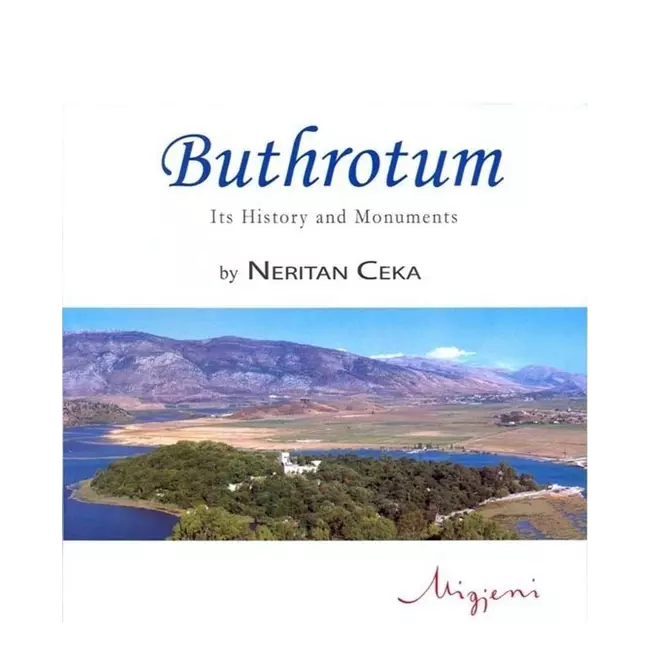 Butrinti Anglisht Buthrotum  Its History And Monuments