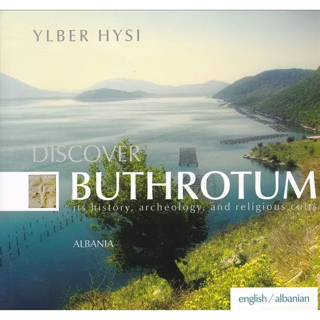 Discover Buthrotum Its History Archeology And Religious Cults