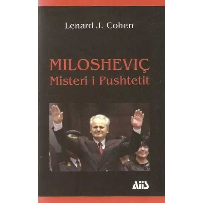 Miloshevic Misteri I Pushtetit