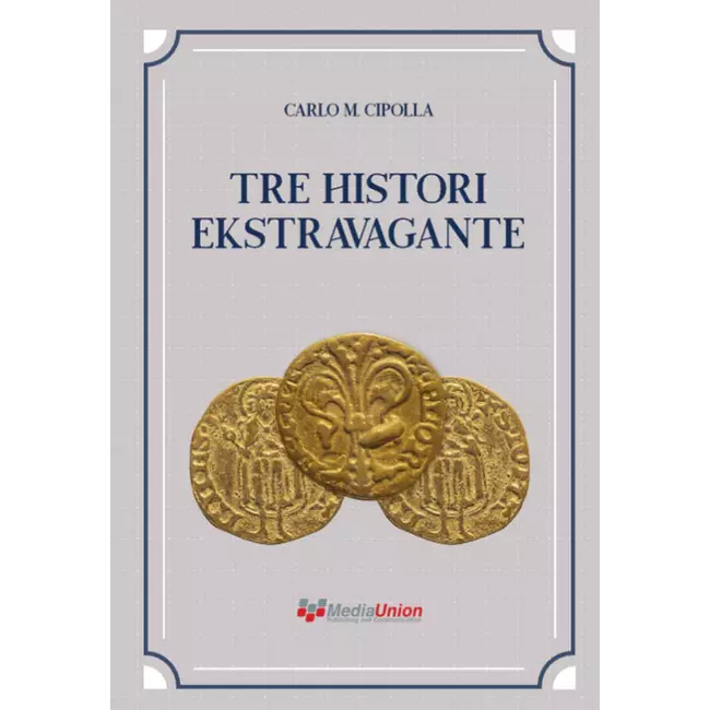 Tre Histori Ekstravagante