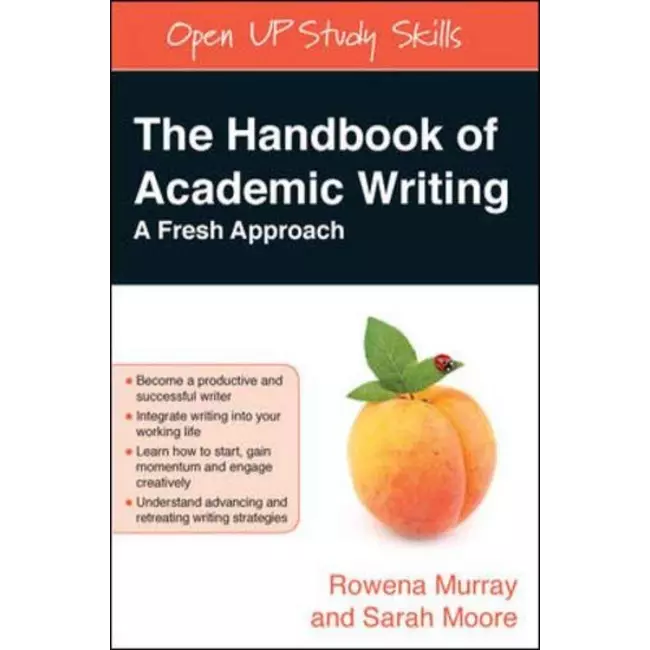 The Handbook Of Academic Writing - A Fresh Approach