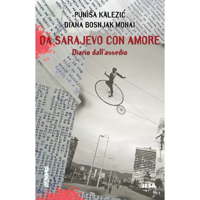 Da Sarajevo Con Amore