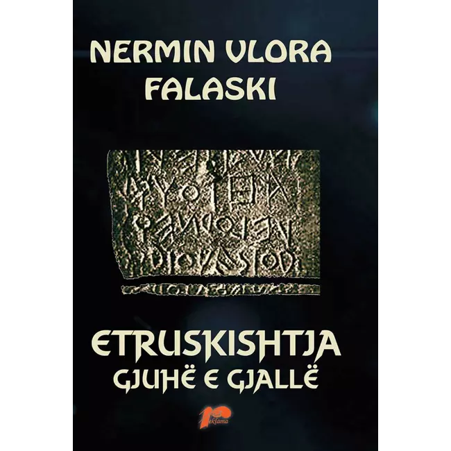 Etruskishtja : Gjuhe E Gjalle