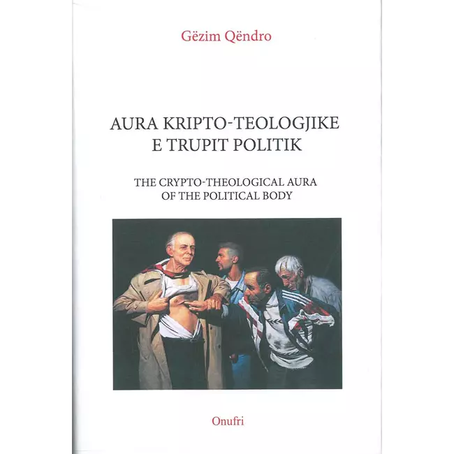 Aura KriptO-Teologjike E Trupit Politik