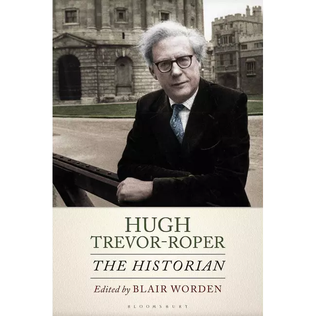 Hugh Trevor Roper - The Historian