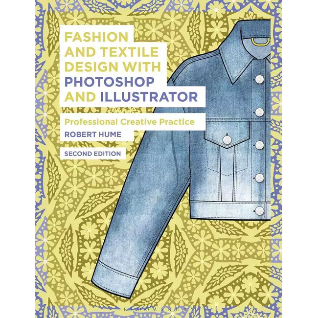 Fashion And Textile Design With Photoshop And Illustrator