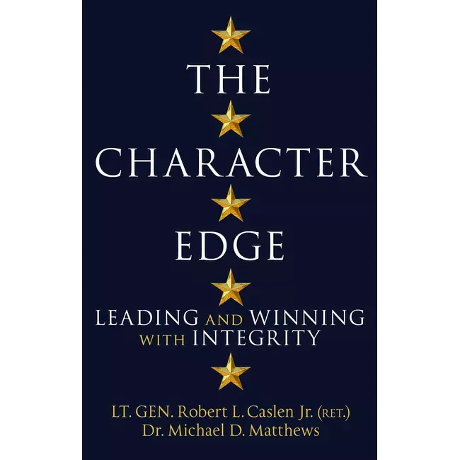 The Character Edge - Leading And Winning With Integrity