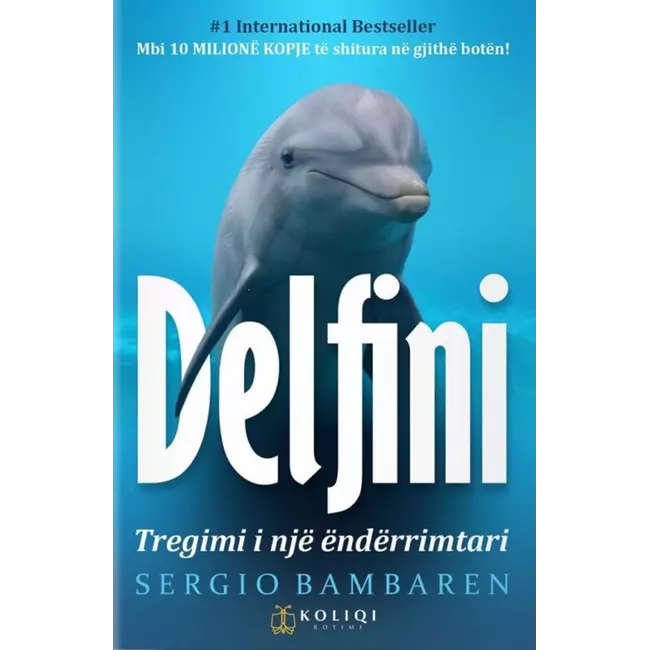 Delfini Tregimi I Nje Enderrimtari