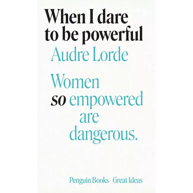 When I Dare To Be Powerful