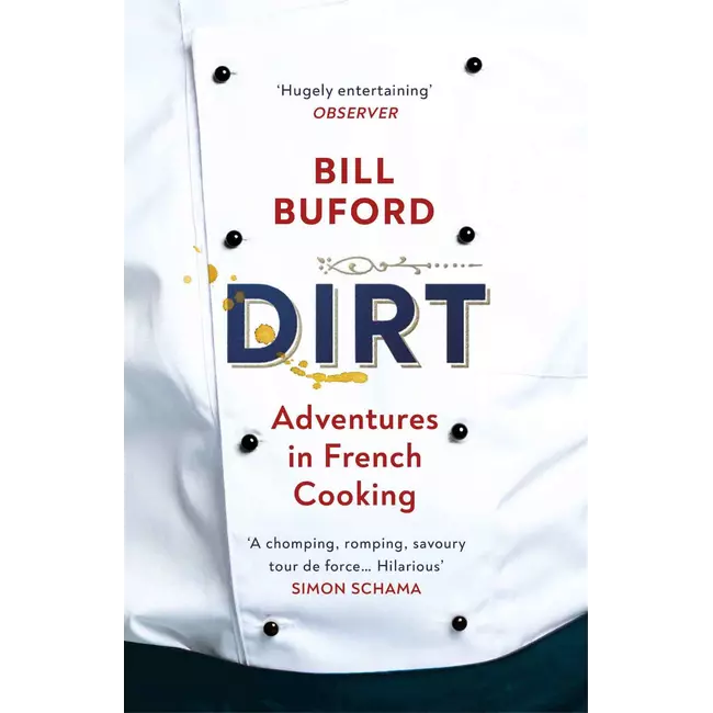 Dirt - Adventures In French Cooking