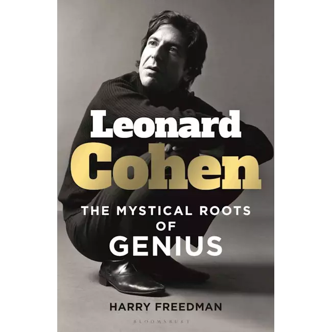 Leonard Cohen - The Mystical Roots Of Genius