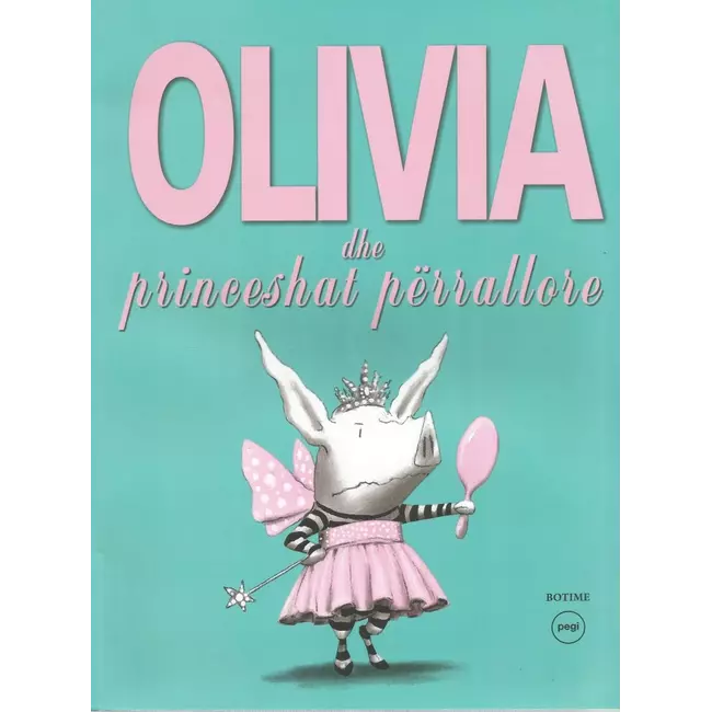 Olivia Dhe Princeshat Perrallore