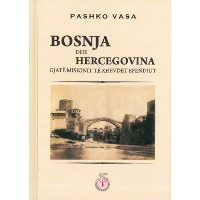 Bosnja Dhe Hercegovina Gjate Misioni Te Xhevdet Efendiut