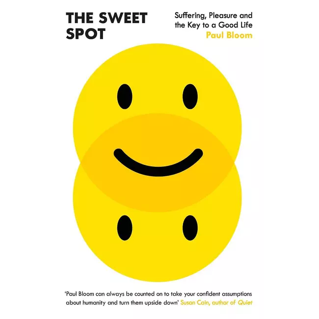 The Sweet Spot - Suffering, Pleasure And The Key To A Good Life