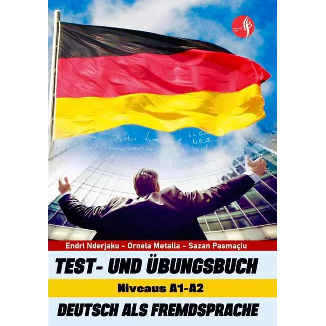 Teste Per Metoden E Gjuhes Gjermane Niveli A1-a2